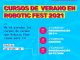 Robotic Fest: cursos de verano gratis para estudiantes y profesores