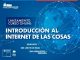 Ministerio de las Culturas lanza curso de Internet de las Cosas