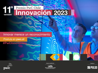 Premio PwC Chile Innovación abre las postulaciones para su 11° edición La iniciativa busca reconocer a las empresas que han sido exitosas en el desarrollo e implementación de una idea o proyecto