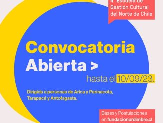 La 4ª Escuela de Gestión Cultural del Norte de Chile abre su convocatoria