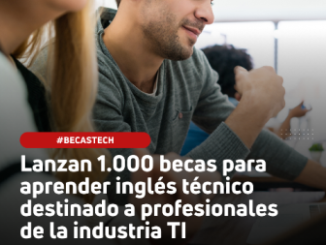Lanzan 1.000 becas para aprender inglés técnico destinado a profesionales de la industria tecnológica