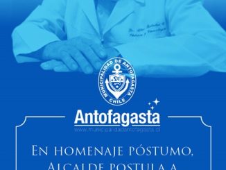 Alcalde de Antofagasta propondrá como hijo ilustre póstumo a Doctor Aliro Bolados
