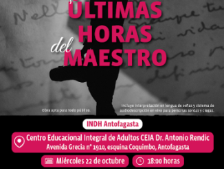 INDH presentará en Antofagasta la obra “Las Últimas Horas del Maestro”, un homenaje a Jorge Peña Hen INDH presentará en Antofagasta la obra “Las Últimas Horas del Maestro”, un homenaje a Jorge Peña Hen