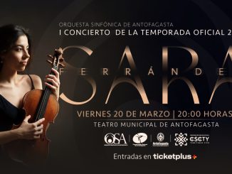 La Orquesta Sinfónica de Antofagasta abre su Temporada 2026 con destacadas invitadas internacionales