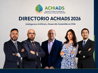 ACHIADS lanza su Gu&iacute;a Pa&iacute;s 2026: una hoja de ruta para que Chile gobierne la inteligencia artificial con sentido sostenible